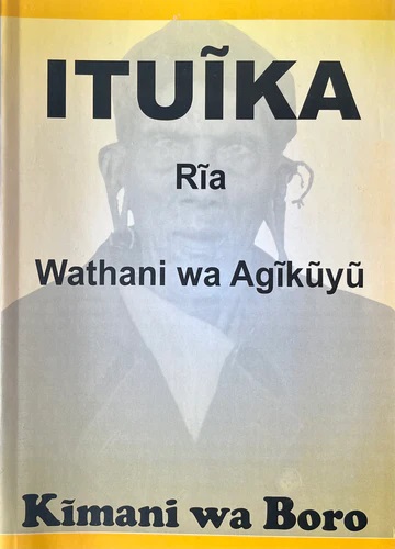 Ituika Ria Wathani wa Agikuyu